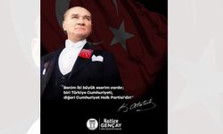 Başkan Gençay’dan CHP’nin 102. kuruluş yıldönümü mesajı