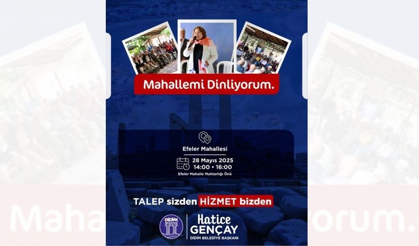 Başkan Gençay Didimlilerle buluşmaya devam ediyor