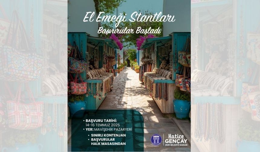 Didim’de el emeği stantları Mavişehir’de kurulacak!