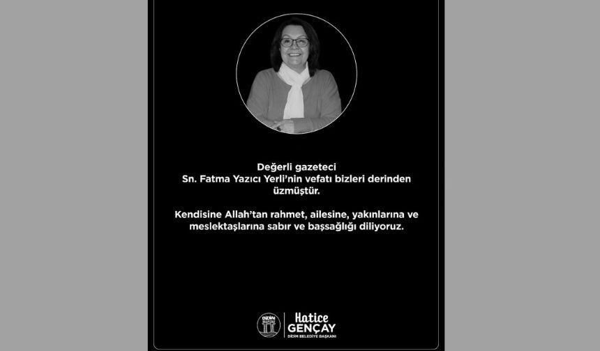 Didim Belediyesi'nden Yazıcı için taziye mesajı